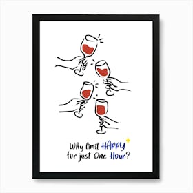 Happy hour 1 Art Print