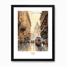 Milan, Italy 1 Watercolor Travel Poster Art Print