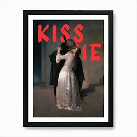 Kiss Me 1 Art Print