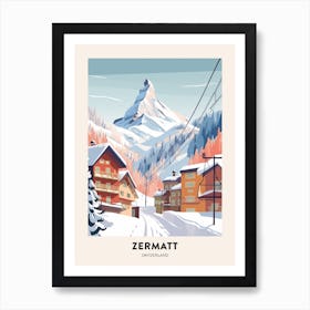 Vintage Winter Travel Poster Zermatt Switzerland 1 Art Print