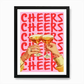 Cheers Art Print