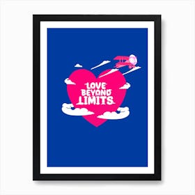 Love Beyond Limits Art Print