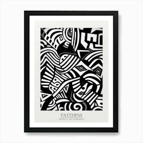 Patterns Abstract Black And White 1 Poster Art Print
