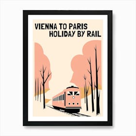 Vienna To Paris Holiday By Rail Art Print