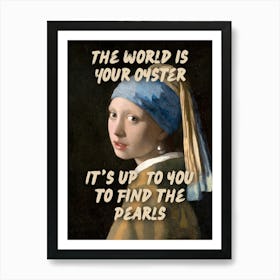 The world is your oyster Vintage Altered Trendy art Poster