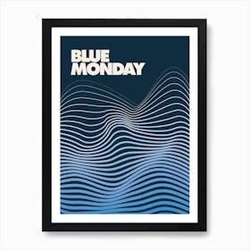 Blue Monday, Music Print (Dark Blue) Art Print