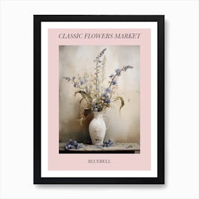 Classic Flowers Market Bluebell Floral Poster 3 Art Print