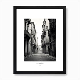 Poster Of Salerno, Italy, Black And White Photo 3 Art Print