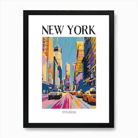 Fifth Avenue New York Colourful Silkscreen Illustration 3 Poster Art Print