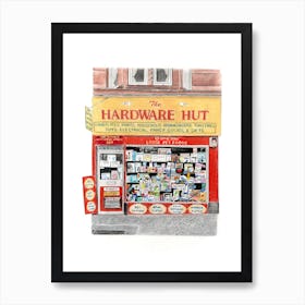 Hardware Hut Shop Front Art Print