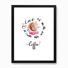 Smells like Coffee Art Print