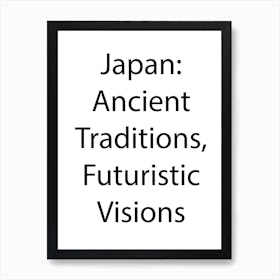 Japan Quote 26 Art Print