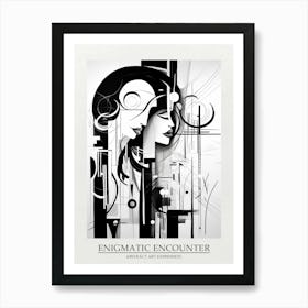 Enigmatic Encounter Abstract Black And White 7 Poster Art Print