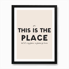 This Is The Place Funny Typography Green Art Art Print