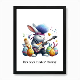 Easter bunny hip hop.kids rooms.nursery rooms.gifts for kids.10 Art Print