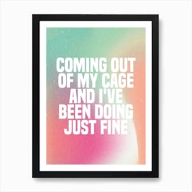 Coming Out Of My Cage, The Killers Art Print
