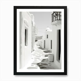 Mykonos, Greece, Photography In Black And White 4 Art Print