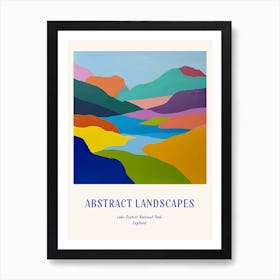 Colourful Abstract Lake District National Park England 4 Poster Blue Art Print