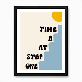 One Step at a Time Blue Art Print