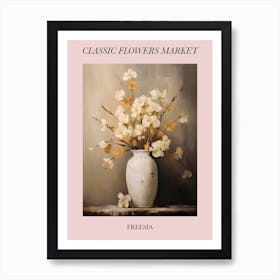 Classic Flowers Market  Freesia Floral Poster 1 Art Print