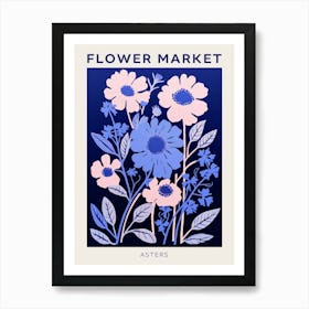 Blue Flower Market Poster Asters 6 Art Print