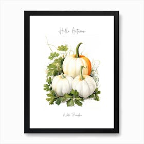 Hello Autumn White Pumpkin Watercolour Illustration 1 Art Print