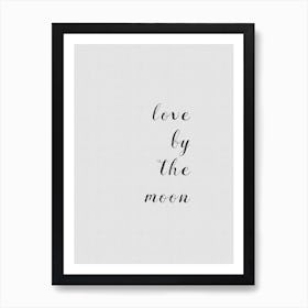 Love By The Moon Art Print