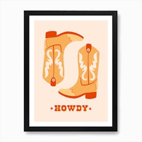 Howdy Western Cowboy Boots Art Print