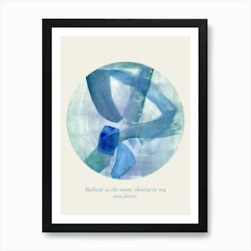 Affirmations Radiant As The Moon, Shining In My Own Decree Art Print