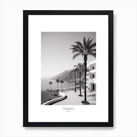 Poster Of Tenerife, Spain, Black And White Analogue Photography 4 Art Print