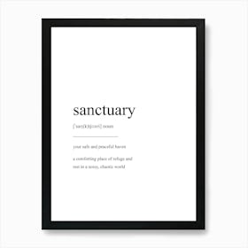 Sanctuary Definition Print Art Print