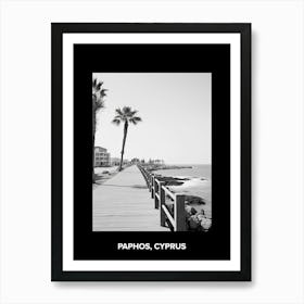 Poster Of Paphos, Cyprus, Mediterranean Black And White Photography Analogue 2 Art Print