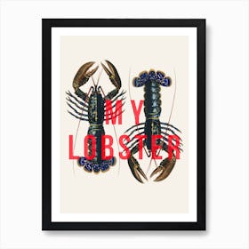 My Lobster Art Print