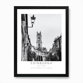 Edinburgh Scotland Black And White Art Print