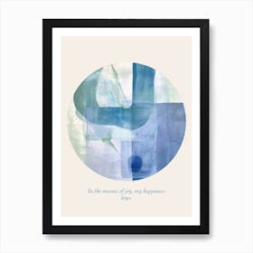 Affirmations In The Mosaic Of Joy, My Happiness Lays Art Print