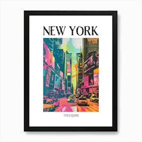 Times Square New York Colourful Silkscreen Illustration 4 Poster Art Print