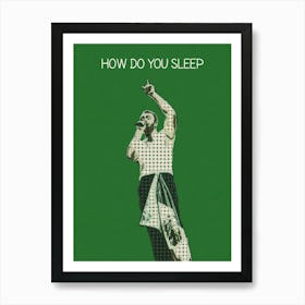 How Do You Sleep Sam Smith Art Print