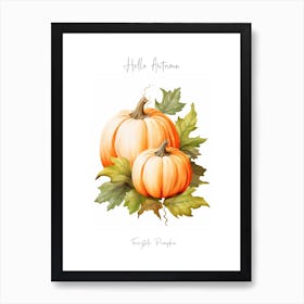 Hello Autumn Fairytale Pumpkin Watercolour Illustration 4 Art Print