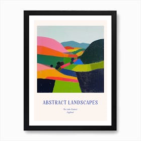 Colourful Abstract The Lake District England 3 Poster Blue Art Print