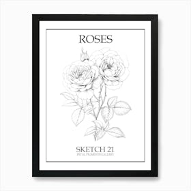 Roses Sketch 21 Poster Art Print