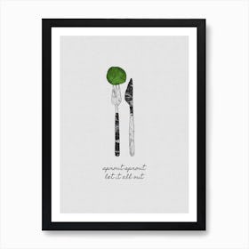 Sprout Sprout Let It All Out Art Print