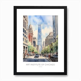 Art Institute Of Chicago 2 Chicago Watercolour Travel Poster Art Print