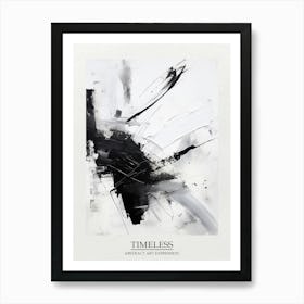 Timeless Reverie Abstract Black And White 11 Poster Art Print