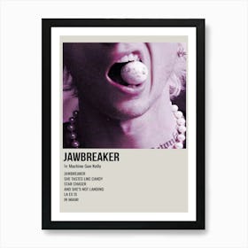 Jawbreaker By Machine Gun Kelly Poster Art Print