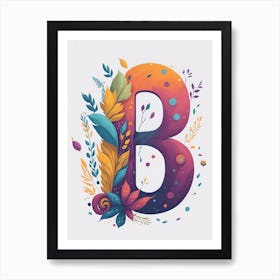 Colorful Letter B Illustration 37 Art Print