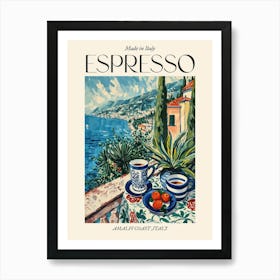 Amalfi Coast Espresso Made In Italy 3 Poster Art Print