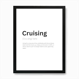 Cruising Definition Meaning Art Print