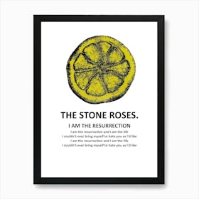 Stone Roses I Am The Resurrection Art Print