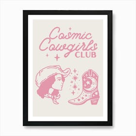 Cosmic Cowgirls Club Art Print