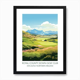 Royal County Down Golf Club   Newcastle Northern Ireland 3 Art Print